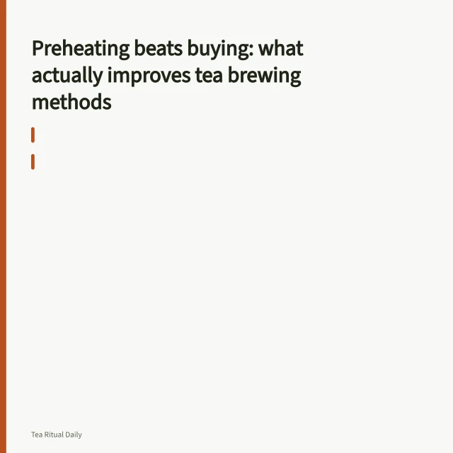 Hot water poured into a ceramic teapot to preheat it before brewing. Preheating beats buying: what actually improves tea brewing methods