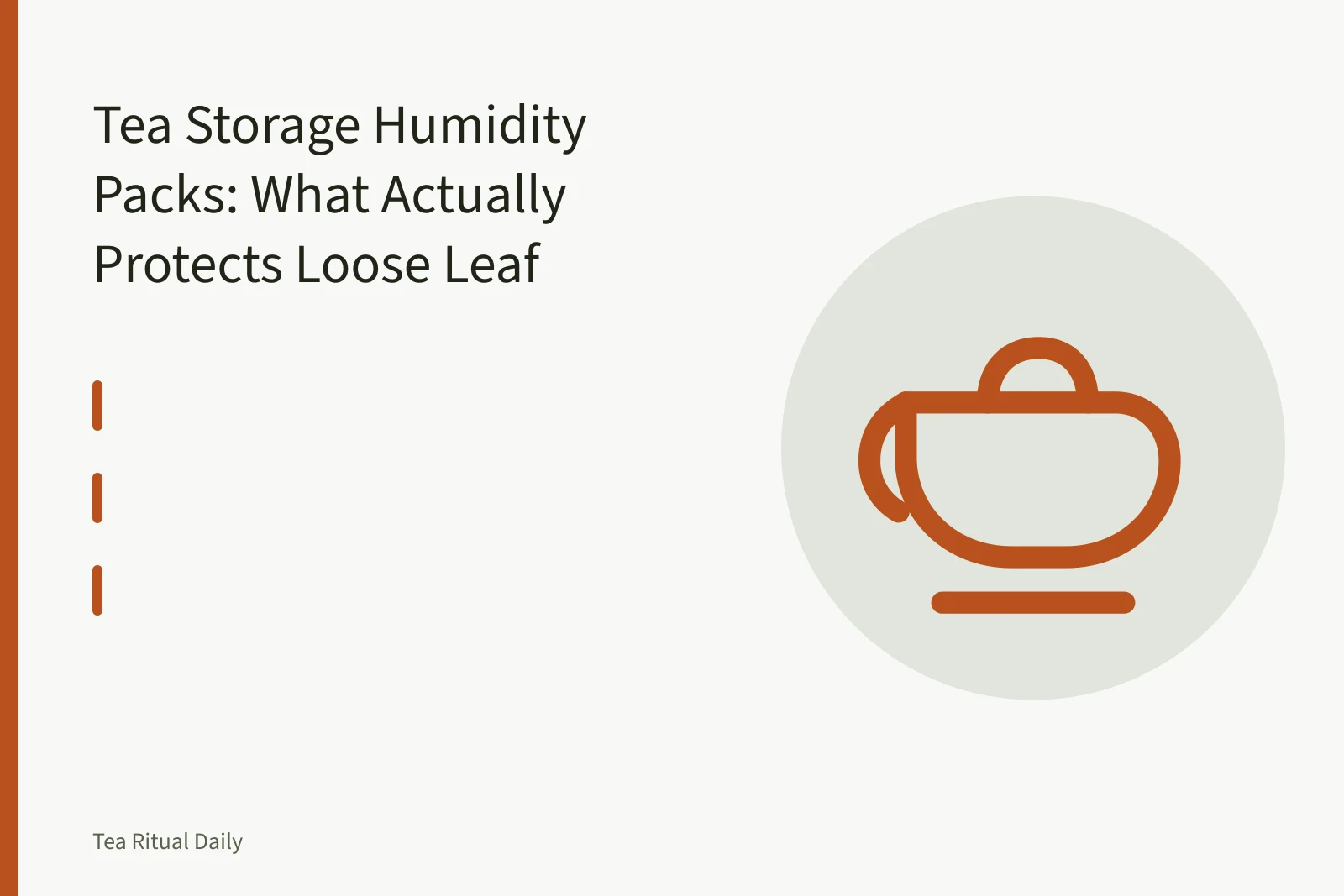 Two-way humidity pack in tea tin lid above loose leaf with digital hygrometer. Tea Storage Humidity Packs: What Actually Protects Loose Leaf